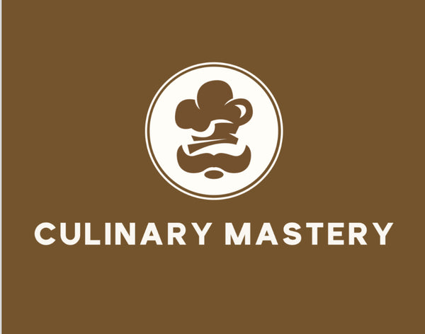 CULINARY MASTERY